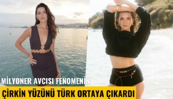 Milyoner avcısı fenomenin çirkin yüzünü Türk ortaya çıkardı