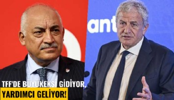 TFF'de Büyükekşi gidiyor, Yardımcı geliyor!