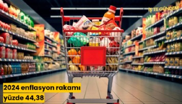 2024 enflasyon rakamı yüzde 44,38