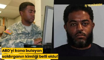 ABD'yi kana bulayan saldırganın kimliği belli oldu!
