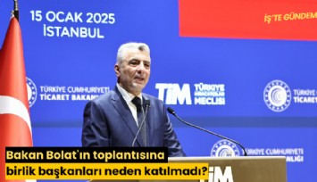 Bakan Bolat'ın toplantısına birlik başkanları neden katılmadı?