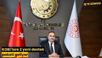 KOBİ'lere 2 yeni destek paketi geliyor