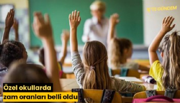 Özel okullarda zam oranları belli oldu