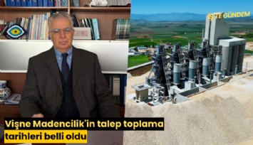 Vişne Madencilik'in talep toplama tarihleri belli oldu
