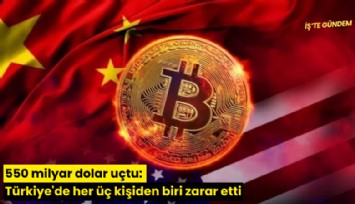550 milyar dolar uçtu: Türkiye'de her üç kişiden biri zarar etti