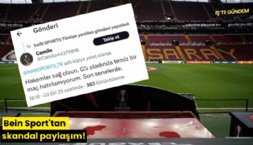 Bein Sport'tan skandal paylaşım!