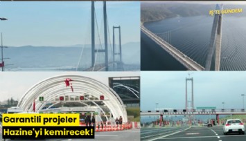 Garantili projeler Hazine'yi kemirecek!