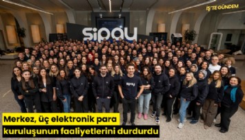 Merkez, üç elektronik para kuruluşunun faaliyetlerini durdurdu
