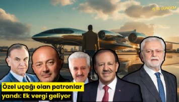 Özel uçağı olan patronlar yandı: Ek vergi geliyor