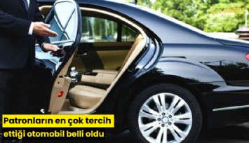 Patronların en çok tercih ettiği otomobil belli oldu