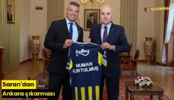 Saran'dan Ankara çıkarması