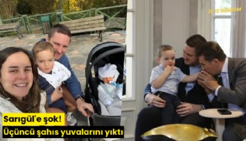 Sarıgül'e şok! Üçüncü şahıs yuvalarını yıktı