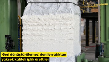 'Geri dönüştürülemez' denilen atıktan yüksek kaliteli iplik ürettiler