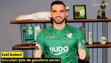 Eski kaleci Emrullah Şalk da gözaltına alındı!