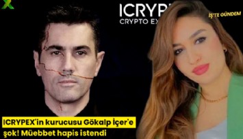 ICRYPEX'in kurucusu Gökalp İçer'e şok! Müebbet hapis istendi