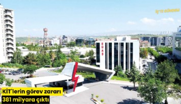 KİT'lerin görev zararı 381 milyara çıktı