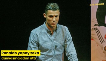 Ronaldo yapay zeka dünyasına adım attı
