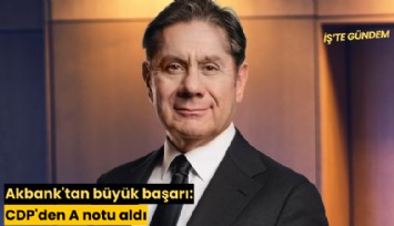 Akbank'tan büyük başarı: CDP'den A notu aldı