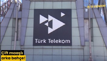 Çift maaşlı arka bahçe!