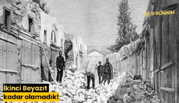 İkinci Beyazıt kadar olamadık!