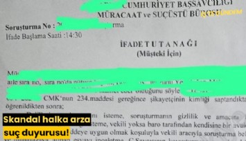 Skandal halka arza suç duyurusu!