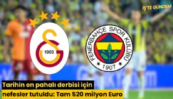 Tarihin en pahalı derbisi için nefesler tutuldu: Tam 520 milyon Euro