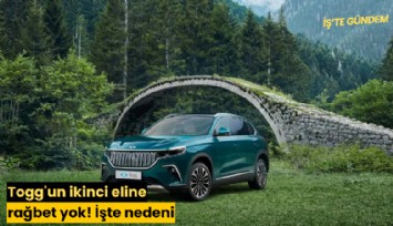 Togg'un ikinci eline rağbet yok! İşte nedeni