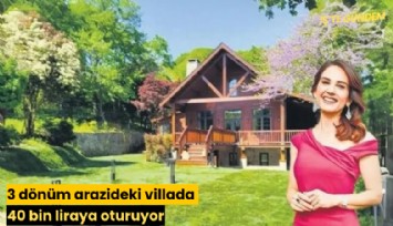 3 dönüm arazideki villada 40 bin liraya oturuyor: Dilara Koçak ev sahibiyle mahkemelik oldu