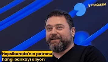 Hepsiburada'nın patronu hangi bankayı alıyor?