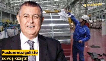 Paslanmaz çelikte savaş kızıştı!