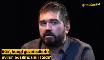 ROK, hangi gazetecilerin evinin basılmasını istedi?