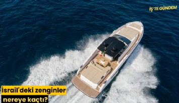 İsrail'deki zenginler nereye kaçtı?