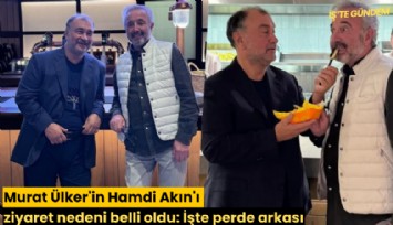 Murat Ülker'in Hamdi Akın'ı ziyaret nedeni belli oldu: İşte perde arkası