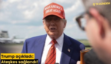 Trump açıkladı: Ateşkes sağlandı!