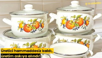 Üretici hammaddesiz kaldı, üretim askıya alındı!