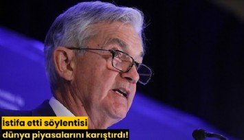 İstifa etti söylentisi dünya piyasalarını karıştırdı!