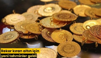 Rekor kıran altın için yeni tahminler geldi