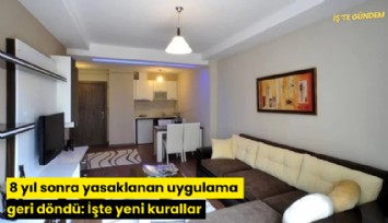 8 yıl sonra yasaklanan uygulama geri döndü: İşte yeni kurallar