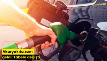 Akaryakıta zam geldi: Tabela değişti