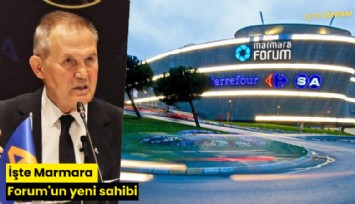 İşte Marmara Forum'un yeni sahibi