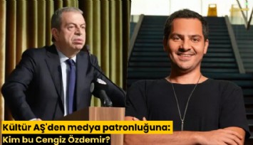 Kültür AŞ'den medya patronluğuna: Kim bu Cengiz Özdemir?