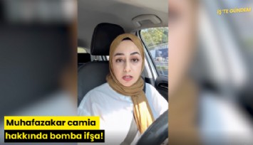 Muhafazakar camia hakkında bomba ifşa!