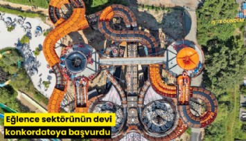 Eğlence sektörünün devi konkordatoya başvurdu