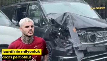 Icardi'nin milyonluk aracı pert oldu!