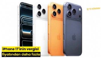 iPhone 17'inin vergisi fiyatından daha fazla