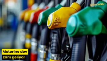 Motorine dev zam geliyor