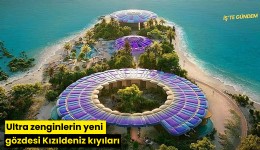 Ultra zenginlerin yeni gözdesi Kızıldeniz kıyıları