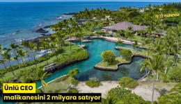 Ünlü CEO malikanesini 2 milyara satıyor