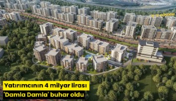 Yatırımcının 4 milyar lirası 'Damla Damla' buhar oldu