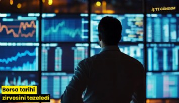 Borsa tarihi zirvesini tazeledi